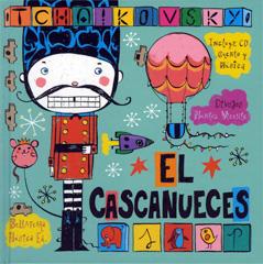 EL CASCANUECES (+ CD I MUSICA) | 9788493694555 | TCHAIKOVSKY/VICENTE,MUNSA (IL) | Llibreria Geli - Llibreria Online de Girona - Comprar llibres en català i castellà