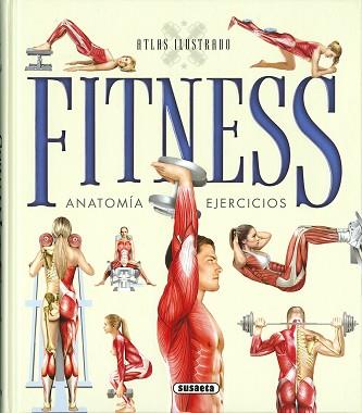 ATLAS DEL FITNESS | 9788467737851 | VIGUÉ,JORDI/ZUMÁRRAGA,A./GUTTMANN,P. | Llibreria Geli - Llibreria Online de Girona - Comprar llibres en català i castellà