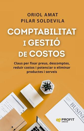 COMPTABILITAT I GESTIÓ DE COSTOS | 9788410235366 | AMAT SALAS, ORIOL/SOLDEVILA, PILAR | Llibreria Geli - Llibreria Online de Girona - Comprar llibres en català i castellà