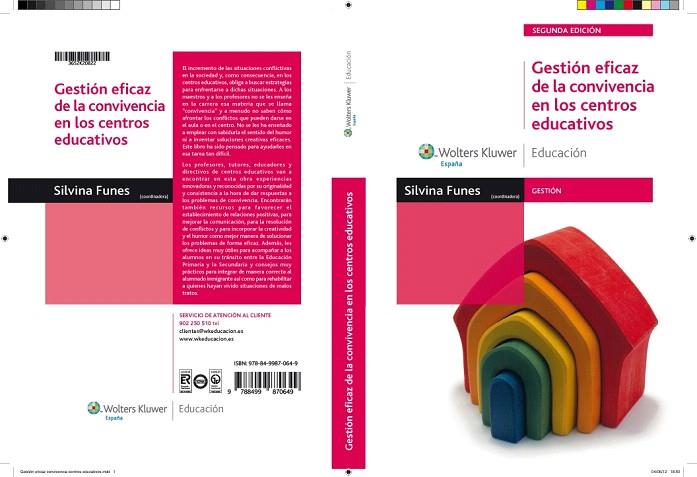 GESTIÓN EFICAZ DE LA CONVIVENCIA EN LOS CENTROS EDUCATIVOS (2ªED/2012) | 9788499870649 | FUNES,SILVINA | Llibreria Geli - Llibreria Online de Girona - Comprar llibres en català i castellà