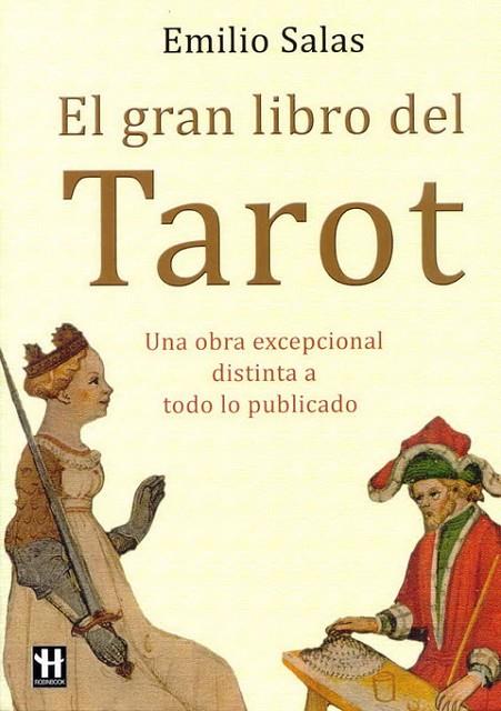 EL GRAN LIBRO DEL TAROT | 9788479279998 | SALAS,EMILIO | Libreria Geli - Librería Online de Girona - Comprar libros en catalán y castellano