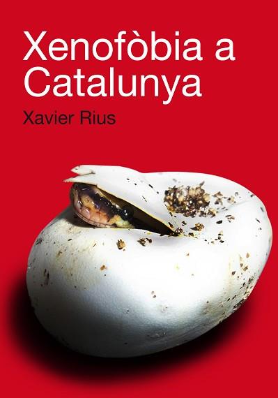 XENOFOBIA A CATALUNYA | 9788492440696 | RIUS,XAVIER | Llibreria Geli - Llibreria Online de Girona - Comprar llibres en català i castellà