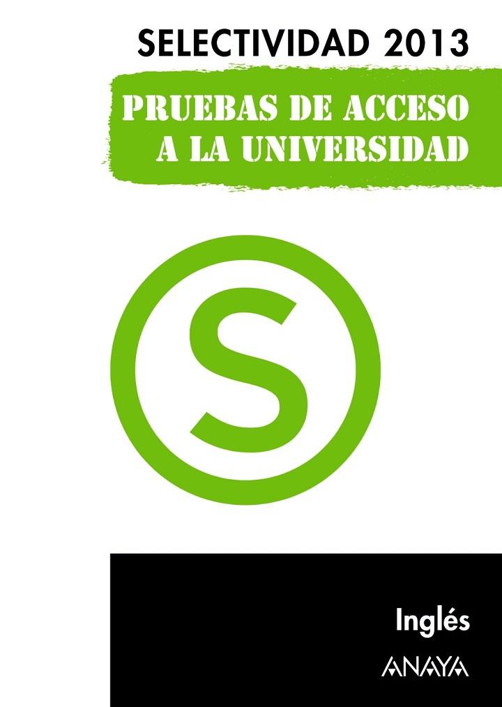 INGLÉS.SELECTIVIDAD 2013. | 9788467845082 | HOLMES,NICOLA | Llibreria Geli - Llibreria Online de Girona - Comprar llibres en català i castellà