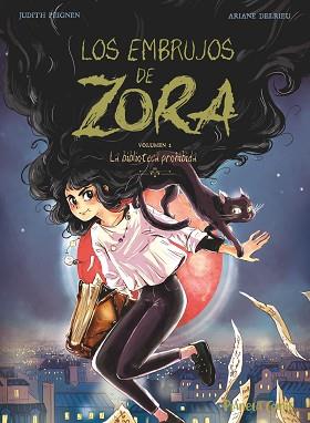 LOS EMBRUJOS DE ZORA Nº 02 | 9788411408028 | PEIGNEN, JUDITH/DELRIEU, ARIANE | Llibreria Geli - Llibreria Online de Girona - Comprar llibres en català i castellà