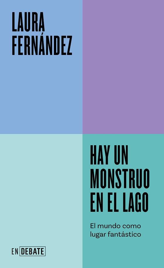 HAY UN MONSTRUO EN EL LAGO | 9788419951144 | FERNÁNDEZ, LAURA | Libreria Geli - Librería Online de Girona - Comprar libros en catalán y castellano