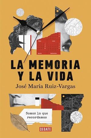 LA MEMORIA Y LA VIDA | 9788419399724 | RUIZ VARGAS,JOSÉ MARÍA | Libreria Geli - Librería Online de Girona - Comprar libros en catalán y castellano