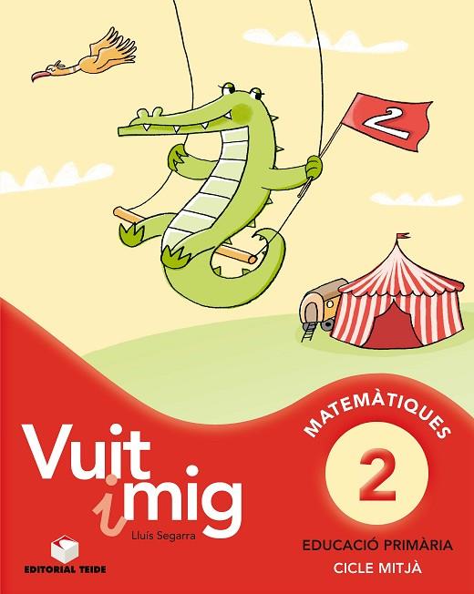 VUIT I MIG-2(QUADERN DE MATEMATIQUES) | 9788430779635 | SEGARRA,LLUIS | Libreria Geli - Librería Online de Girona - Comprar libros en catalán y castellano