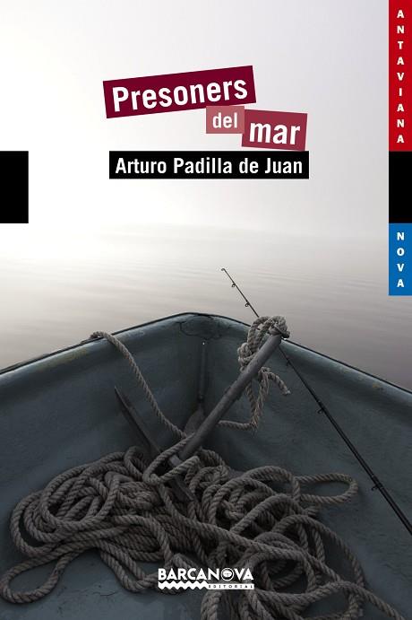 PRESONERS DEL MAR | 9788448931339 | PADILLA DE JUAN,ARTURO | Llibreria Geli - Llibreria Online de Girona - Comprar llibres en català i castellà