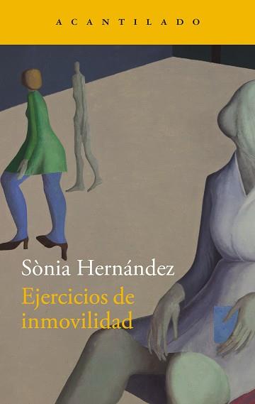 EJERCICIOS DE INMOVILIDAD | 9788419958297 | HERNÁNDEZ, SÒNIA | Llibreria Geli - Llibreria Online de Girona - Comprar llibres en català i castellà