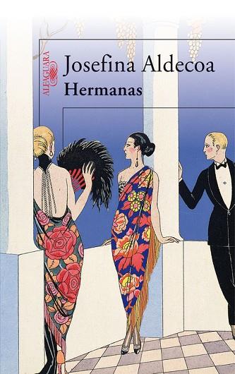 HERMANAS | 9788420474243 | ALDECOA,JOSEFINA | Llibreria Geli - Llibreria Online de Girona - Comprar llibres en català i castellà