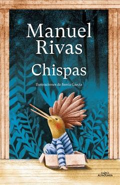 CHISPAS | 9788420459875 | RIVAS,MANUEL | Libreria Geli - Librería Online de Girona - Comprar libros en catalán y castellano