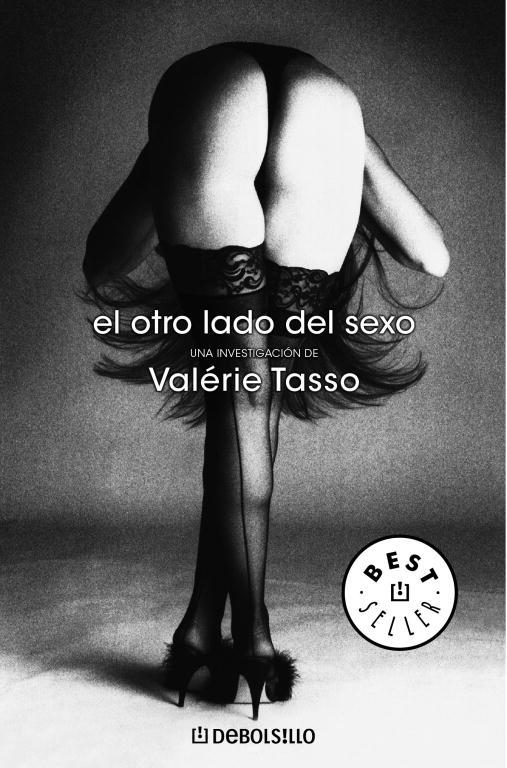 EL OTRO LADO DEL SEXO | 9788483462751 | TASSO,VALERIE | Libreria Geli - Librería Online de Girona - Comprar libros en catalán y castellano