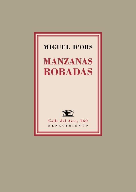 MANZANAS ROBADAS | 9788416981359 | D'ORS,MIGUEL | Libreria Geli - Librería Online de Girona - Comprar libros en catalán y castellano