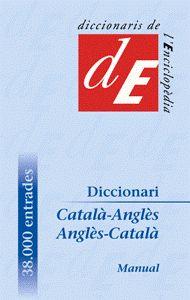 DICCIONARI MANUAL CATALA-ANGLES/ANGLES-CATALA | 9788441215160 | DIVERSOS AUTORS | Llibreria Geli - Llibreria Online de Girona - Comprar llibres en català i castellà