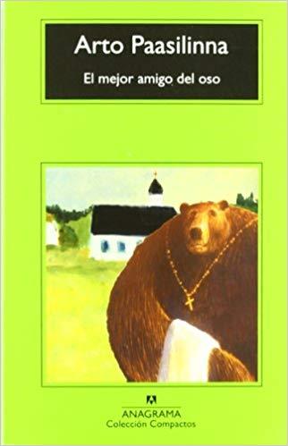 EL MEJOR AMIGO DEL OSO | 9788433976710 | PAASILINNA,ARTO | Llibreria Geli - Llibreria Online de Girona - Comprar llibres en català i castellà