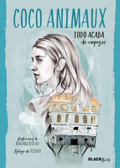 TODO ACABA DE EMPEZAR | 9788420485928 | AMINAUX,COCO | Llibreria Geli - Llibreria Online de Girona - Comprar llibres en català i castellà