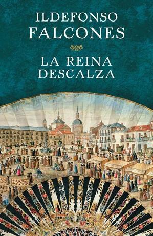 LA REINA DESCALZA | 9788425350528 | FALCONES,ILDEFONSO | Libreria Geli - Librería Online de Girona - Comprar libros en catalán y castellano