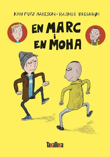 EN MARC I EN MOHA | 9788418821615 | AAKESON,KIM FUPZ/BREGNHOI,RASMUS | Llibreria Geli - Llibreria Online de Girona - Comprar llibres en català i castellà