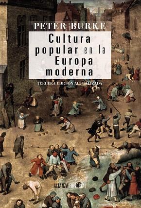 CULTURA POPULAR EN LA EUROPA MODERNA (3ªED/2014) | 9788420690872 | BURKE,PETER | Libreria Geli - Librería Online de Girona - Comprar libros en catalán y castellano
