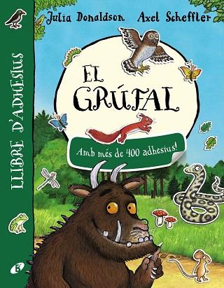 EL GRÚFAL.LLIBRE D'ADHESIUS | 9788499068411 | DONALDSON,JULIA | Llibreria Geli - Llibreria Online de Girona - Comprar llibres en català i castellà