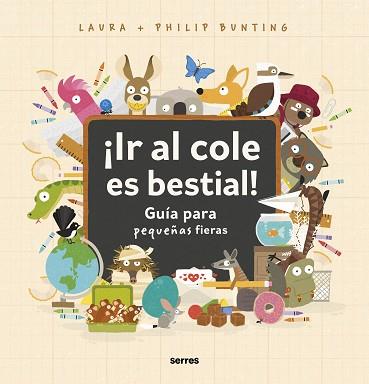 IR AL COLE ES BESTIAL! | 9788427234857 | BUNTING,PHILIP | Llibreria Geli - Llibreria Online de Girona - Comprar llibres en català i castellà