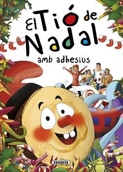 EL TIÓ DE NADAL AMB ADHESIUS | 9788467740349 | ABAD,MÒNICA | Llibreria Geli - Llibreria Online de Girona - Comprar llibres en català i castellà