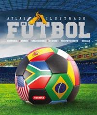 ATLAS ILUSTRADO DE FUTBOL | 9788467705188 | TRUJILLO CORREA, EDUARDO | Llibreria Geli - Llibreria Online de Girona - Comprar llibres en català i castellà