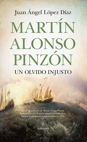 MARTÍN ALONSO PINZÓN,UN OLVIDO INJUSTO | 9788418952609 | LÓPEZ DÍAZ,JUAN ANGEK | Llibreria Geli - Llibreria Online de Girona - Comprar llibres en català i castellà