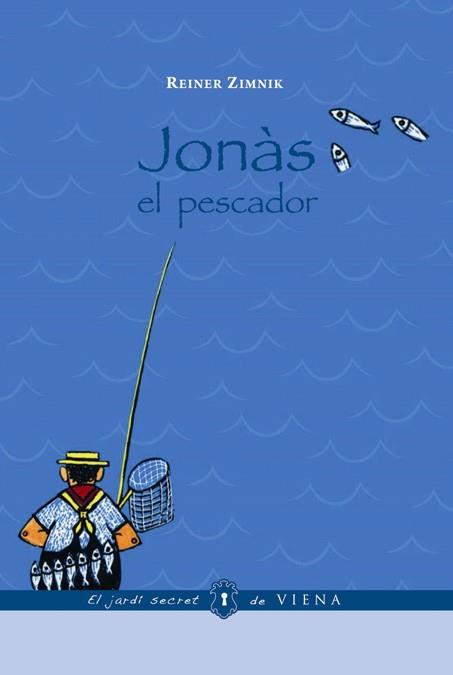 JONAS EL PESCADOR | 9788483305522 | ZIMNIK,REINER | Llibreria Geli - Llibreria Online de Girona - Comprar llibres en català i castellà