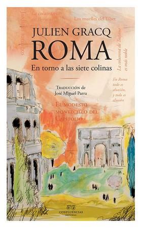 ROMA | 9788494476105 | GRACQ,JULIEN | Libreria Geli - Librería Online de Girona - Comprar libros en catalán y castellano