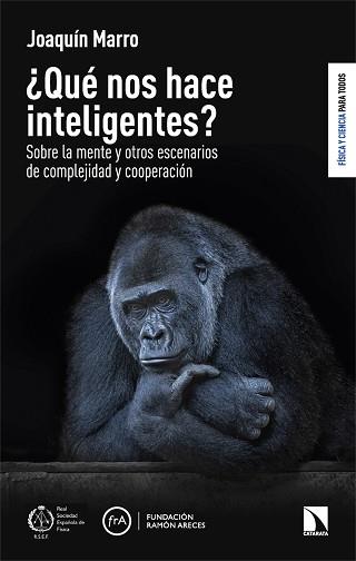 QUÉ NOS HACE INTELIGENTES? | 9788413525990 | MARRO,JOAQUÍN | Llibreria Geli - Llibreria Online de Girona - Comprar llibres en català i castellà