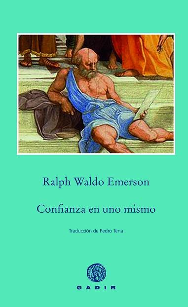 CONFIANZA EN UNO MISMO | 9788412240672 | RALPH WALDO EMERSON | Libreria Geli - Librería Online de Girona - Comprar libros en catalán y castellano