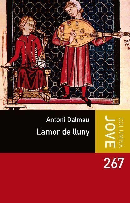 L'AMOR DE LLUNY | 9788499329802 | DALMAU,ANTONI | Llibreria Geli - Llibreria Online de Girona - Comprar llibres en català i castellà