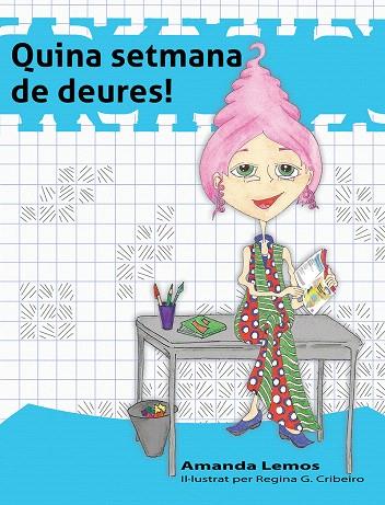 QUINA SETMANA DE DEURES! | 9788494318849 | LEMOS,AMANDA | Libreria Geli - Librería Online de Girona - Comprar libros en catalán y castellano
