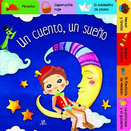 UN CUENTO, UN SUEÑO | 9788466237031 | Llibreria Geli - Llibreria Online de Girona - Comprar llibres en català i castellà