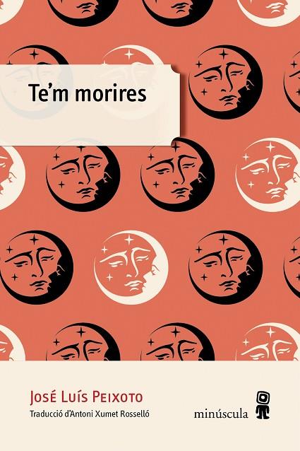 TE'M MORIRES | 9788494834868 | PEIXOTO,JOSÉ LUÍS | Llibreria Geli - Llibreria Online de Girona - Comprar llibres en català i castellà