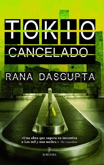 TOKYO CANCELADO | 9788496968110 | DASCUPTA,RANA | Llibreria Geli - Llibreria Online de Girona - Comprar llibres en català i castellà