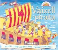 VAIXELL PIRATA | 9788498066111 | TODOLIBRO, EQUIPO | Libreria Geli - Librería Online de Girona - Comprar libros en catalán y castellano