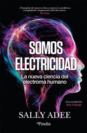 SOMOS ELECTRICIDAD | 9788419878526 | SALLY ADEE | Llibreria Geli - Llibreria Online de Girona - Comprar llibres en català i castellà