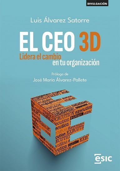 EL CEO 3D | 9788411920421 | ALVAREZ SATORRE, LUIS | Llibreria Geli - Llibreria Online de Girona - Comprar llibres en català i castellà