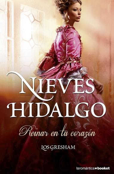 REINAR EN TU CORAZÓN (LOS GRESHAM II) | 9788408133384 | HIDALGO,NIEVES | Llibreria Geli - Llibreria Online de Girona - Comprar llibres en català i castellà