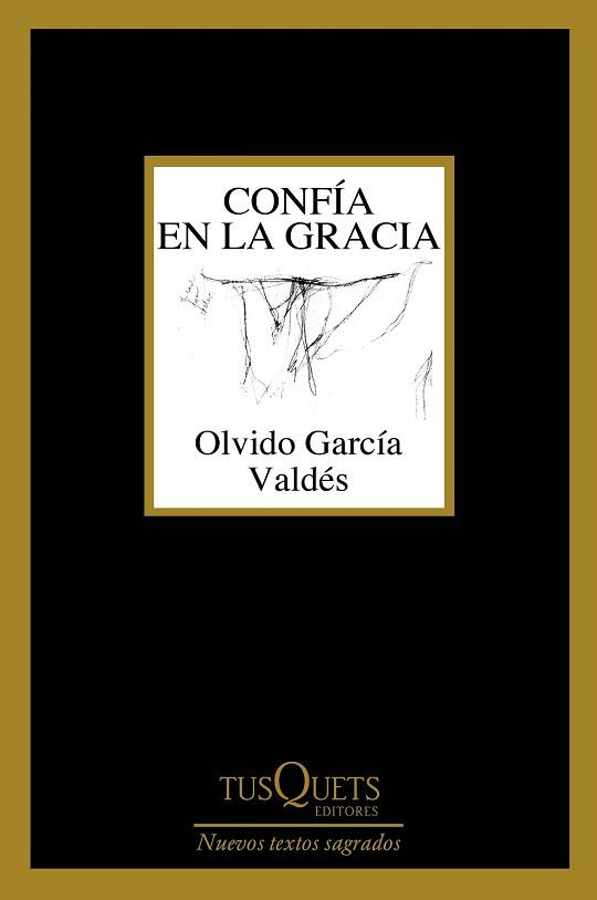 CONFÍA EN LA GRACIA | 9788490668559 | GARCÍA VALDÉS,OLVIDO | Libreria Geli - Librería Online de Girona - Comprar libros en catalán y castellano