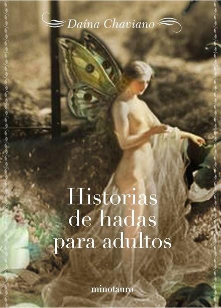 HISTORIAS DE HADAS PARA ADULTOS | 9788445076422 | CHAVIANO,DAINA | Libreria Geli - Librería Online de Girona - Comprar libros en catalán y castellano