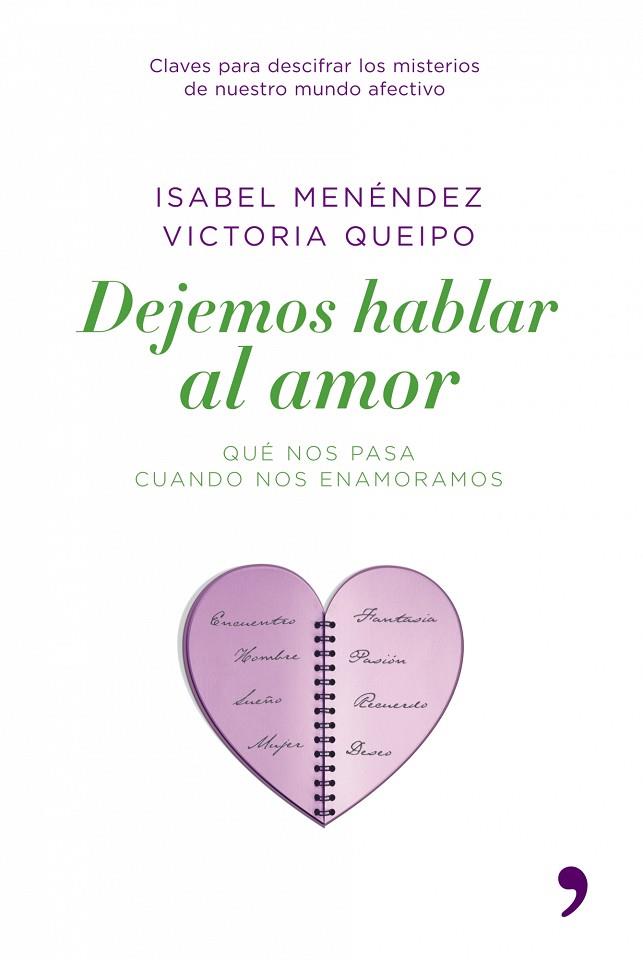 DEJEMOS HABLAR AL AMOR | 9788484606291 | MENEDEZ,ISABEL/QUEIPO,VICTORIA | Llibreria Geli - Llibreria Online de Girona - Comprar llibres en català i castellà