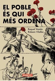 EL POBLE ÉS QUI MÉS ORDENA | 9788419719898 | VARELA,RAQUEL/VILALBAL,ROBSON | Libreria Geli - Librería Online de Girona - Comprar libros en catalán y castellano