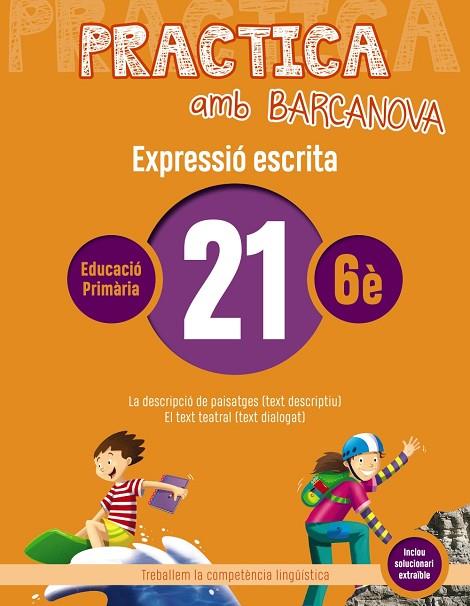 PRACTICA AMB BARCANOVA(EXPRESSIÓ ESCRITA-21) | 9788448948405 | V.V.A.A. | Llibreria Geli - Llibreria Online de Girona - Comprar llibres en català i castellà