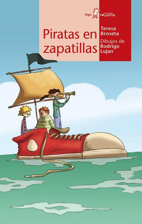 PIRATAS EN ZAPATILLAS | 9788498454321 | BROSETA,TERESA/LUJAN,RODRIGO (IL) | Llibreria Geli - Llibreria Online de Girona - Comprar llibres en català i castellà