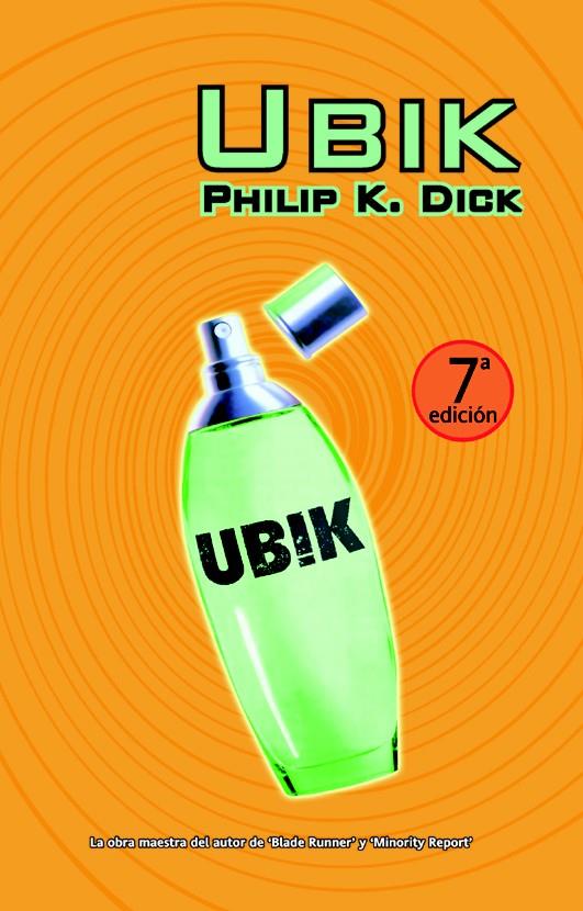 UBIK(7ªED) | 9788498004915 | DICK,PHILIP K | Libreria Geli - Librería Online de Girona - Comprar libros en catalán y castellano