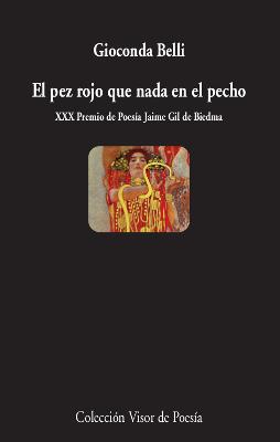 EL PEZ ROJO QUE NADA EN EL PECHO | 9788498954166 | BELLI,GIOCONDA | Llibreria Geli - Llibreria Online de Girona - Comprar llibres en català i castellà