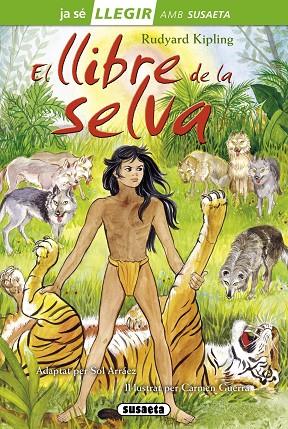 EL LLIBRE DE LA SELVA | 9788467732894 | KIPLING,RUDYARD | Llibreria Geli - Llibreria Online de Girona - Comprar llibres en català i castellà